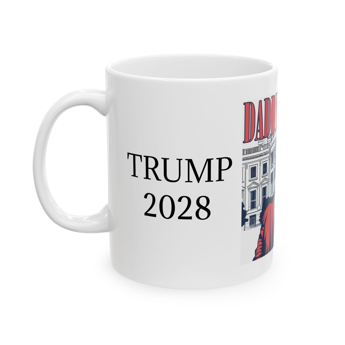 Daddy's Home Coffee/Tea Mug