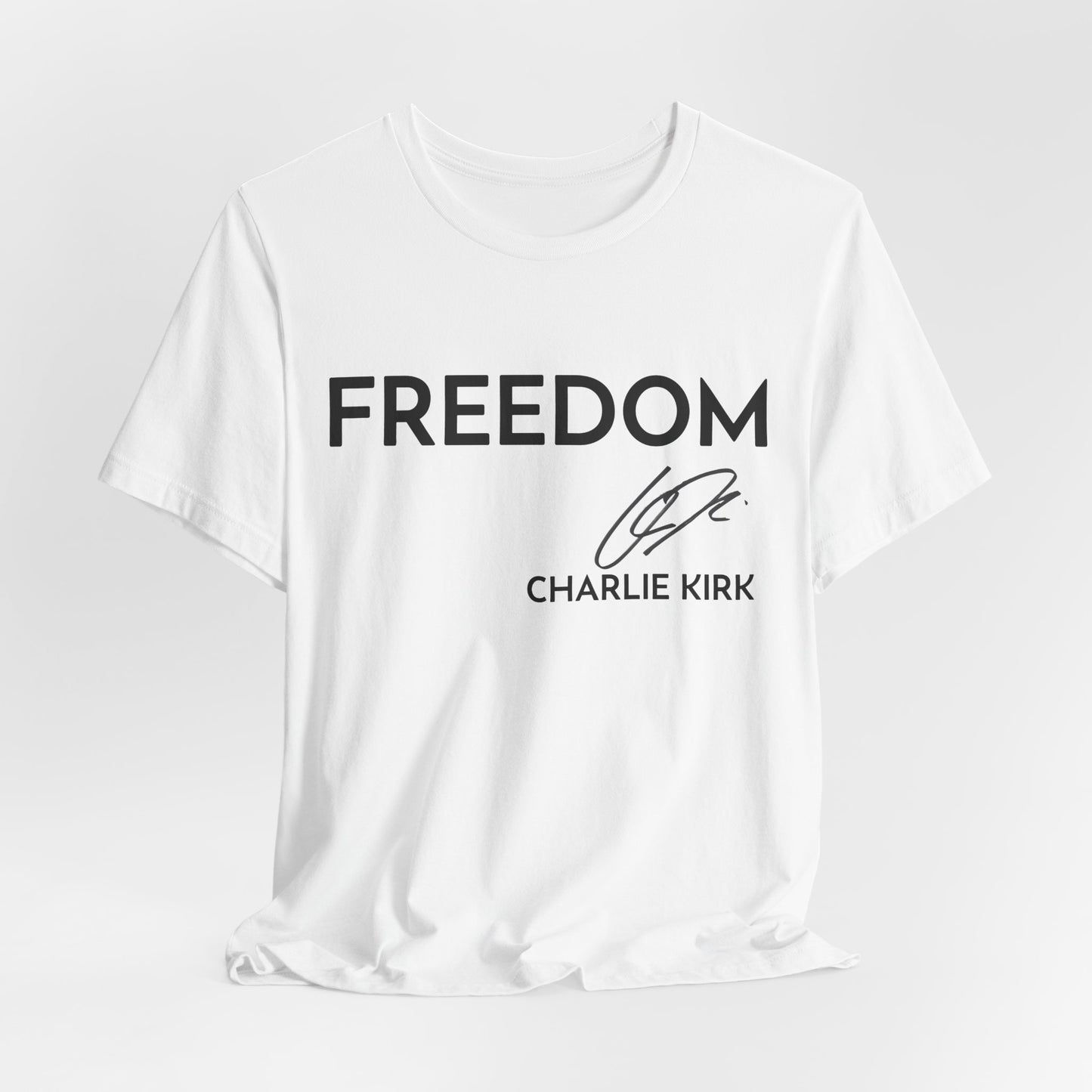 Charlie Kirk Signature Freedom Unisex T-Shirt