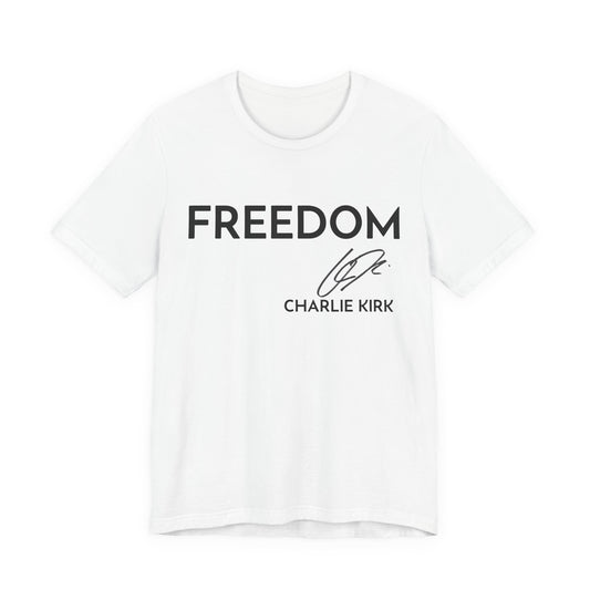 Charlie's Signature T-Shirt Freedom