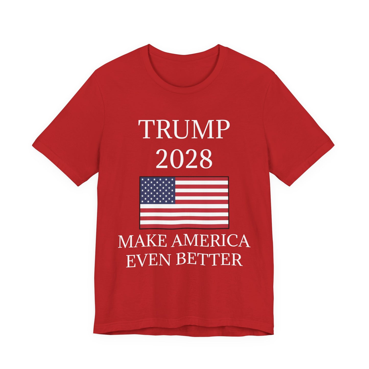 Trump 2028 – Make America Even Better T-Shirt
